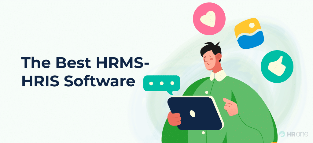 How To Choose The Best HRIS/ HRMS Software?
