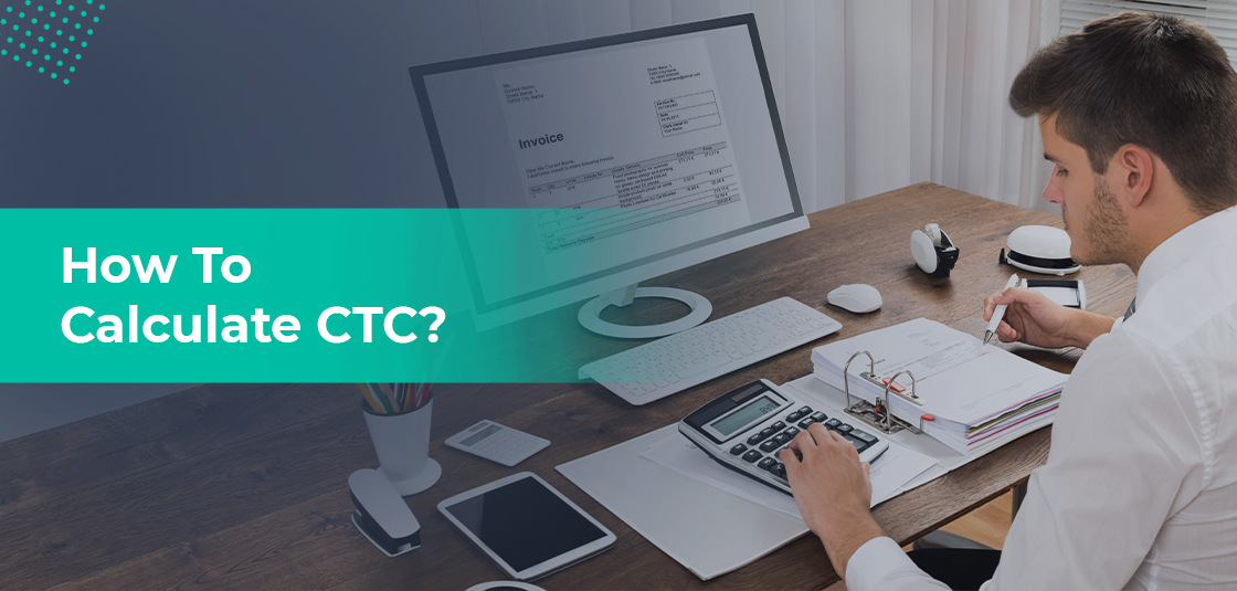 CTC Calculator in India: A Complete Guide
