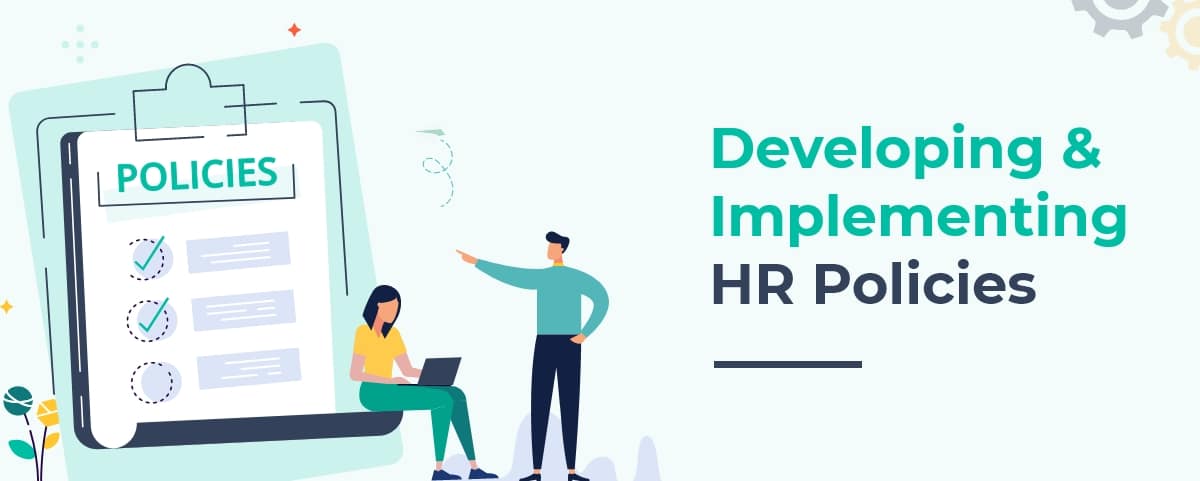 5 Steps To Formulate Effective HR Policies