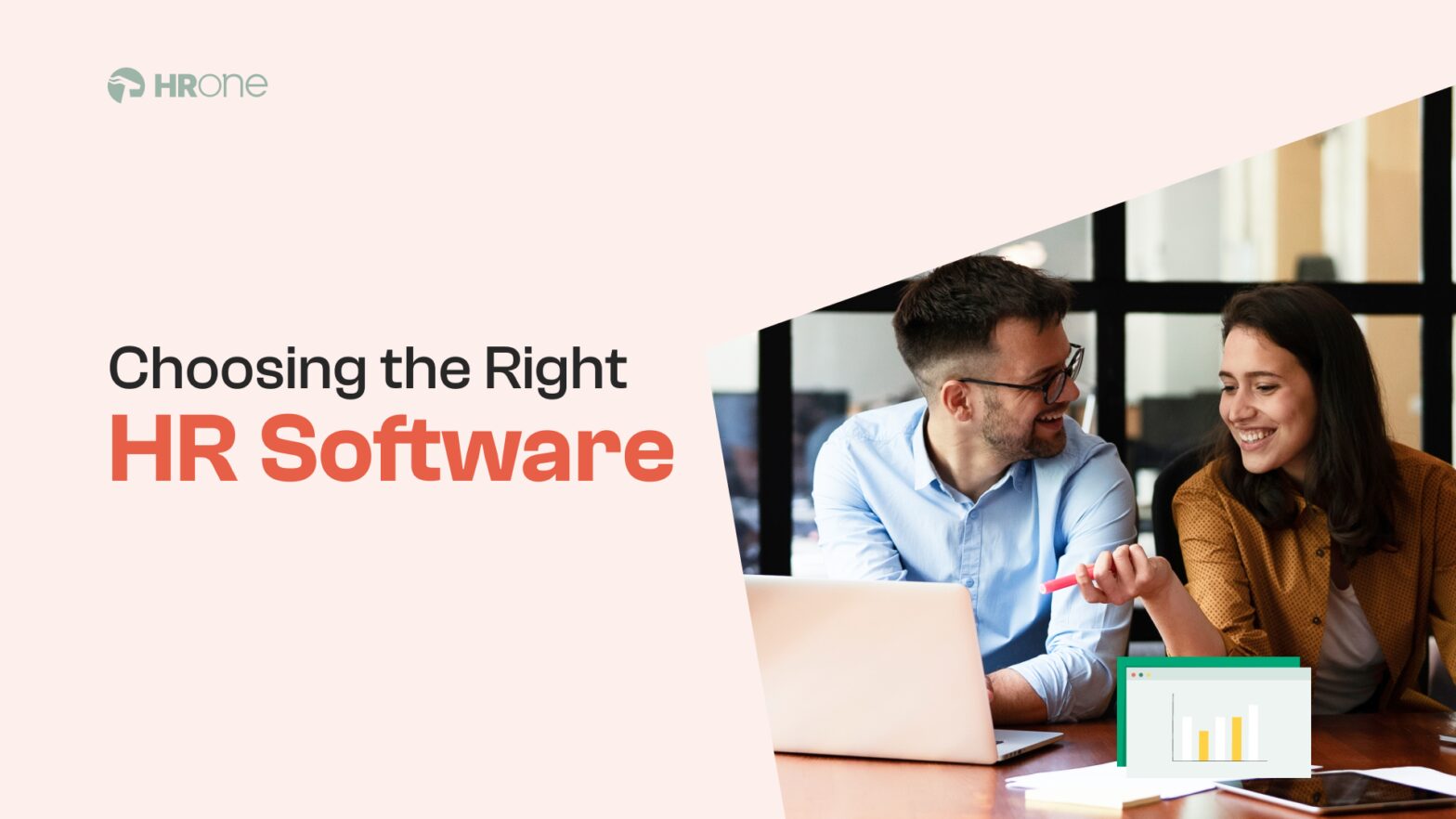 Choosing the Right HR Software for Your Company: Factors to consider for a tailored fit