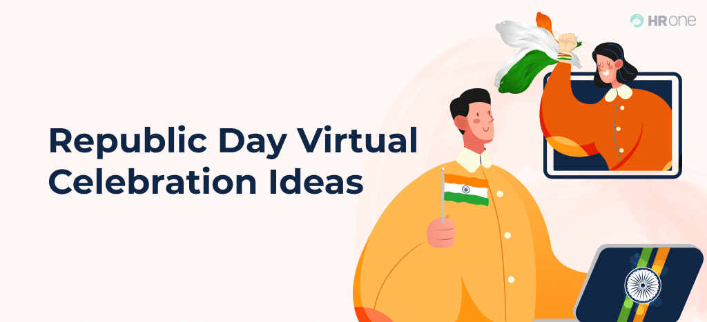 Republic Day Virtual Celebration Ideas