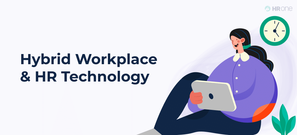 Rebooting your Hybrid Workplace with HR Technology