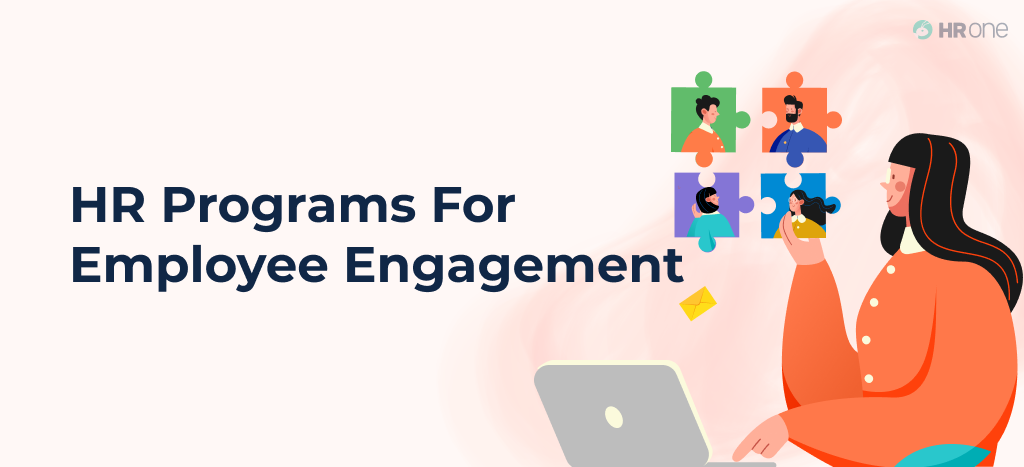 Top 12 Tips to Redesign HR Programs for Employee Engagement