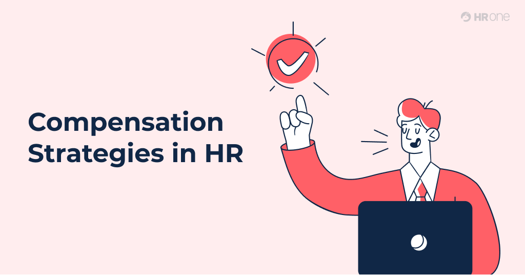How to Build a Better Compensation Strategy