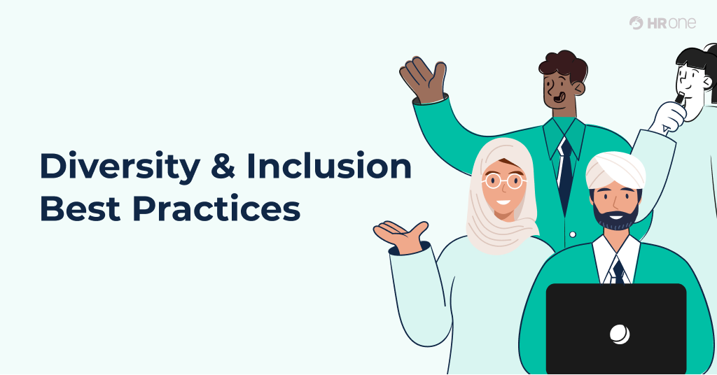 [Updated] 25 Easy to Adopt Diversity and Inclusion Practices for 2022