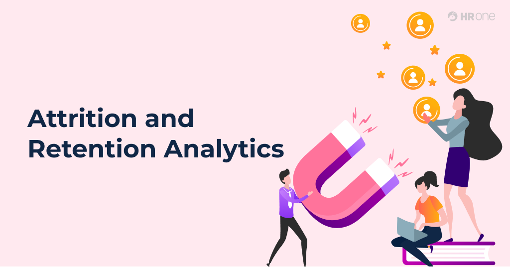 Why Care About Attrition & Retention Analytics of Your Business [+Ways to Improve]