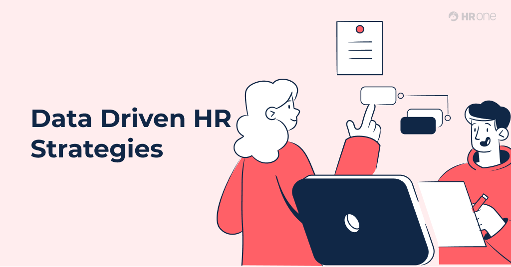 Data Driven HR Strategy: 5 Simple Ways to Build It [+Real Life Examples]