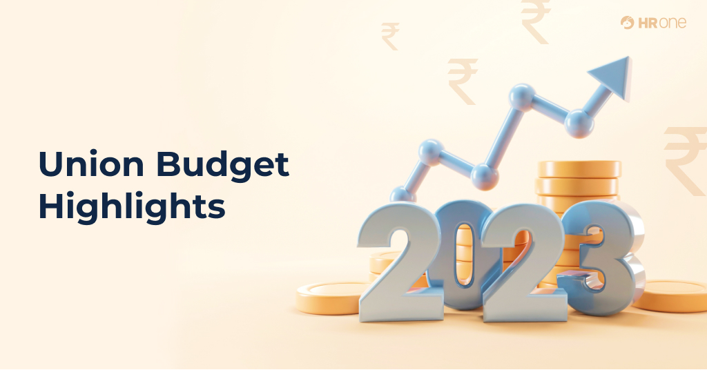 Union Budget 2023 Highlights: Here's What it Means for HR and Employees