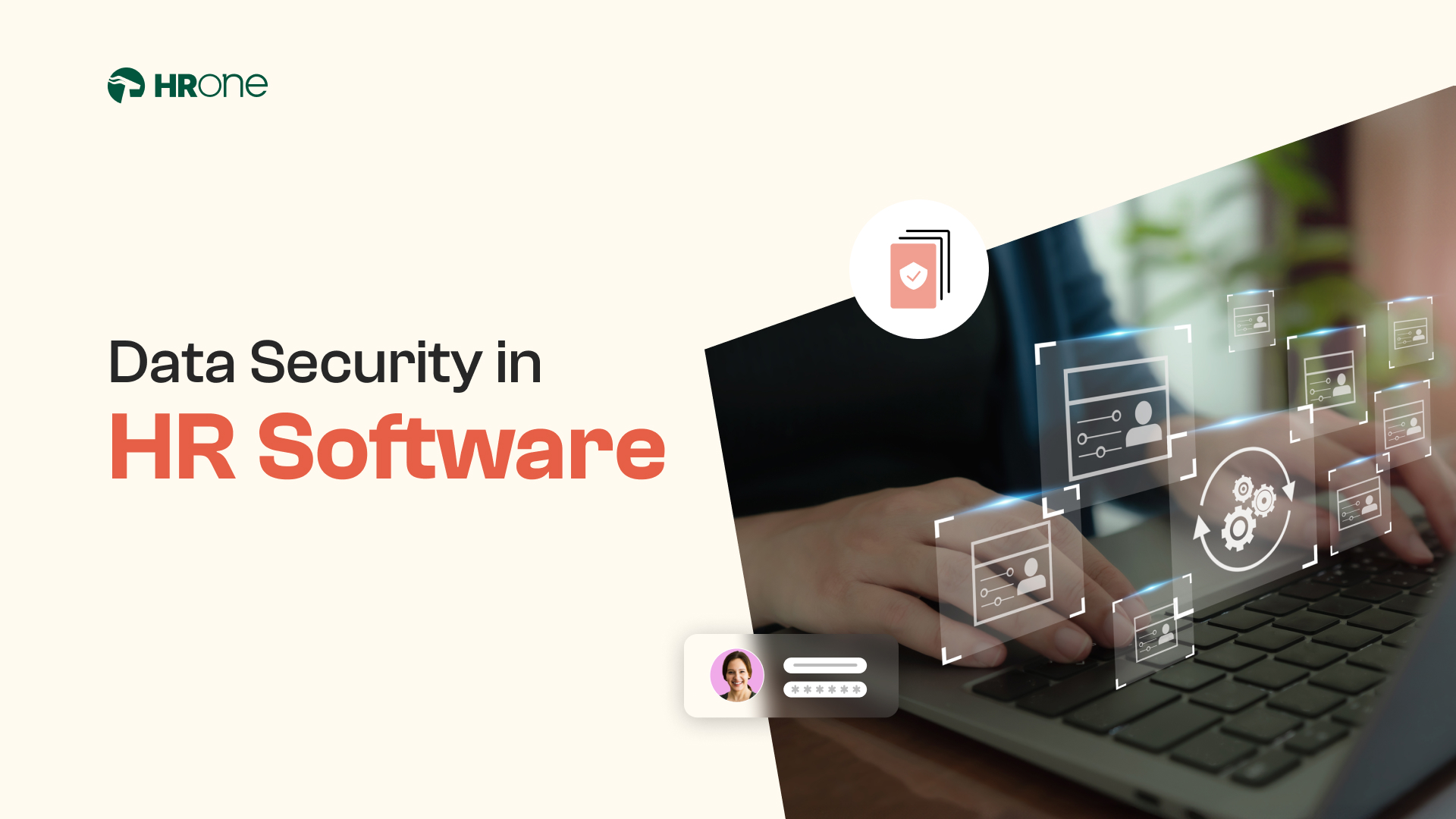 Ensuring Data Security in HR Software: Best practices for protecting sensitive information
