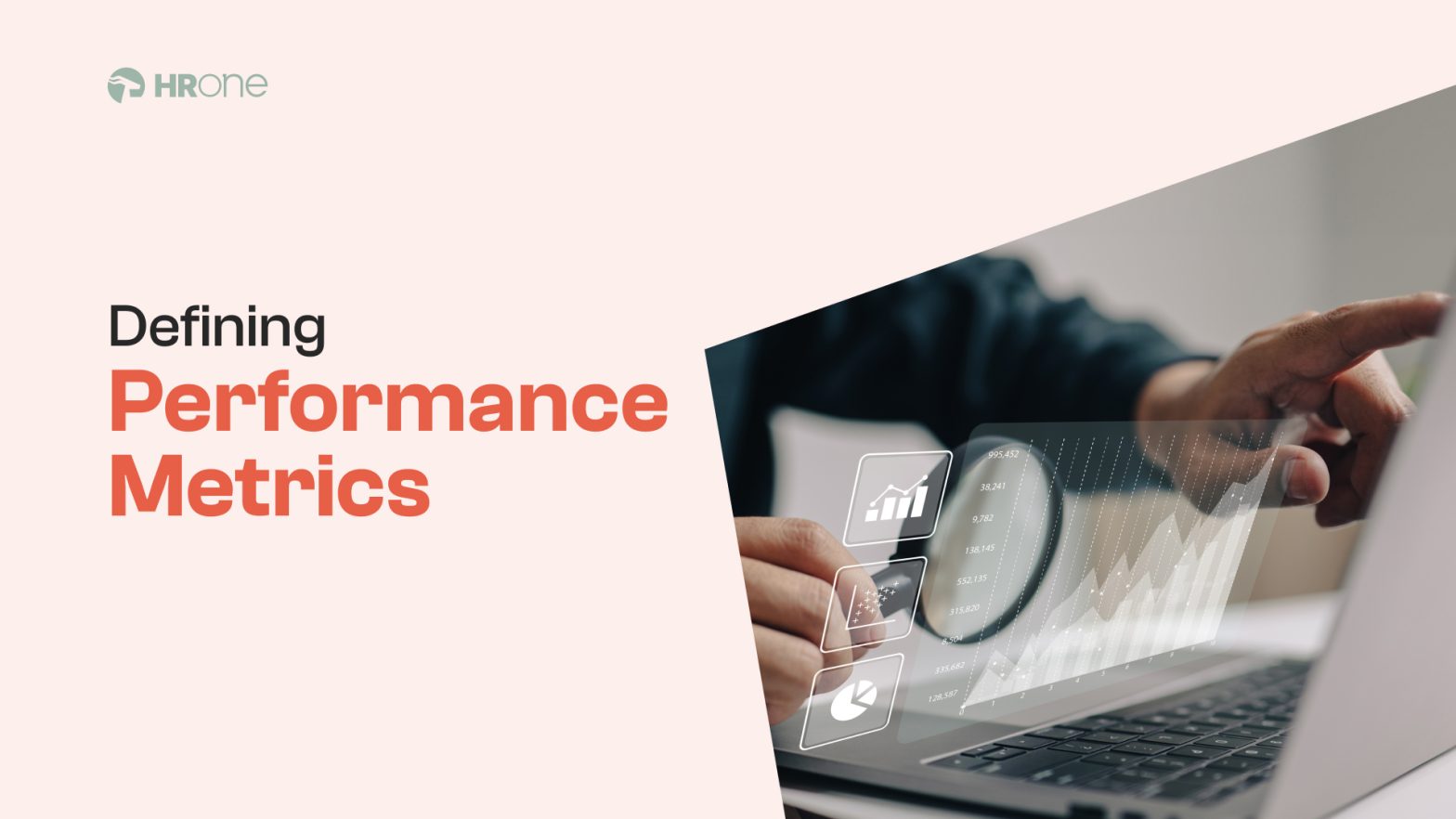 Defining Performance Metrics with HRMS: What to Measure and why