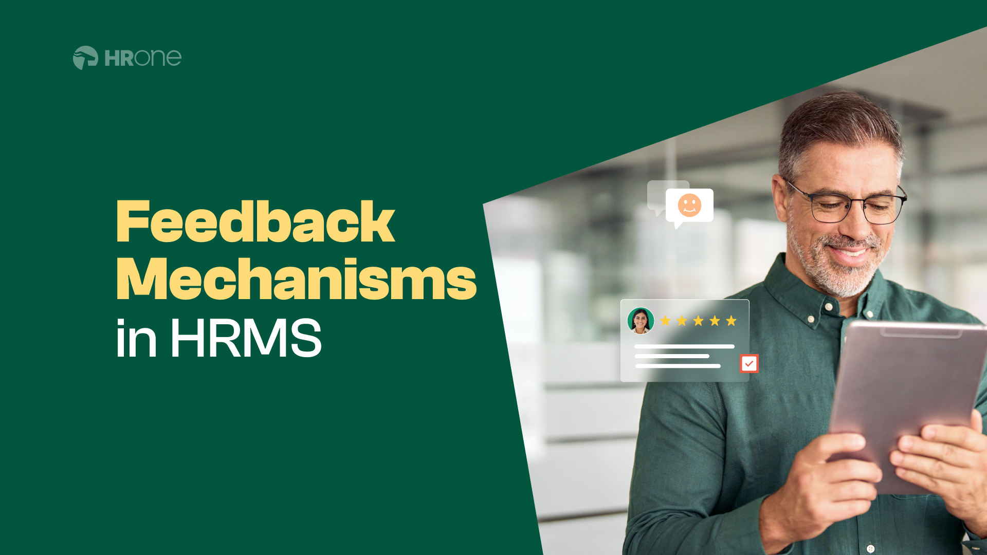 Feedback Mechanisms In Hrms: Facilitating Constructive Conversations