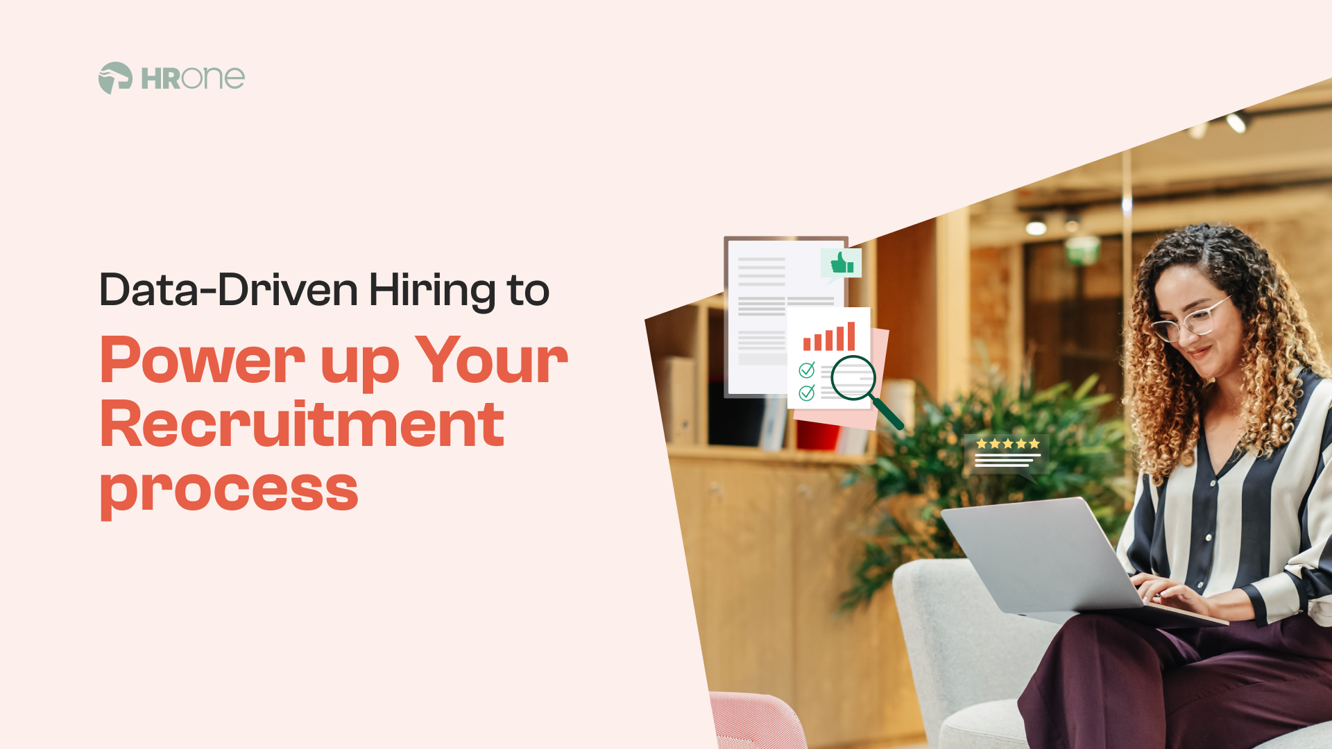 [Latest] Data-Driven Hiring To Power Up Your Recruitment Process.