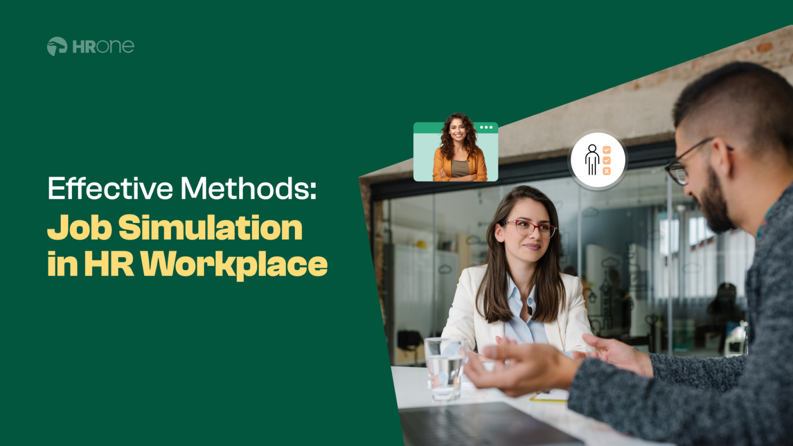 7 Effective Methods of Job Simulation in HR Workplace