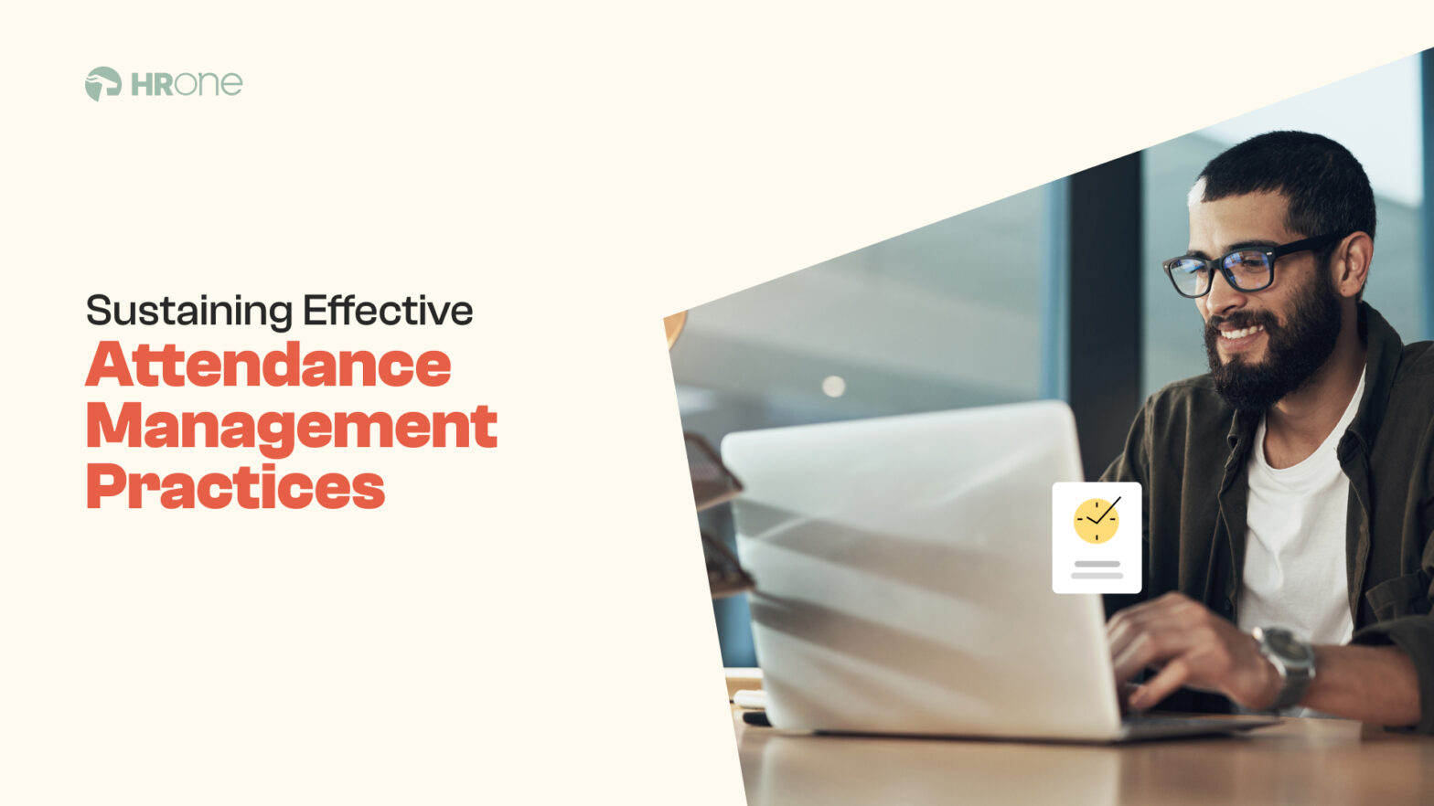 6 Effective Attendance Practices Every HR Should Know