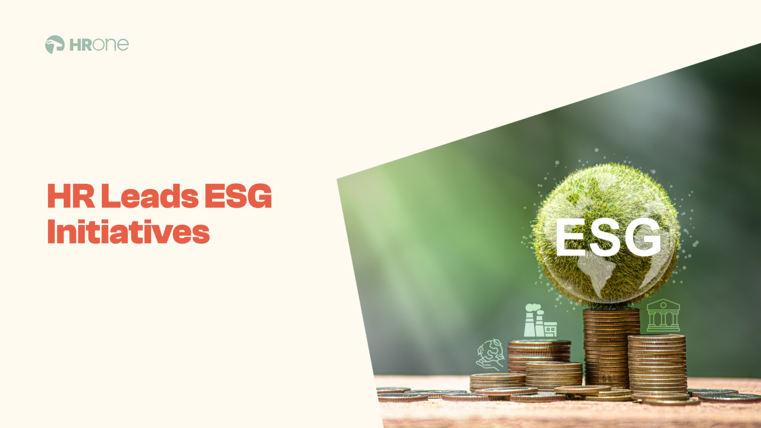 How HR Can Lead in Environmental, Social, and Governance (ESG) Initiatives?