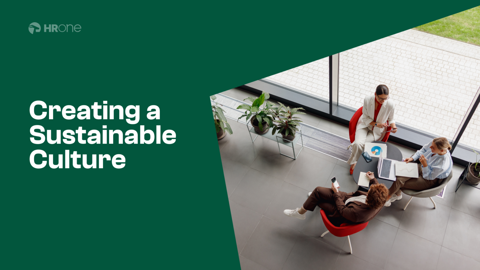 What is the Role of HR in Crafting a Sustainable Workplace Culture?