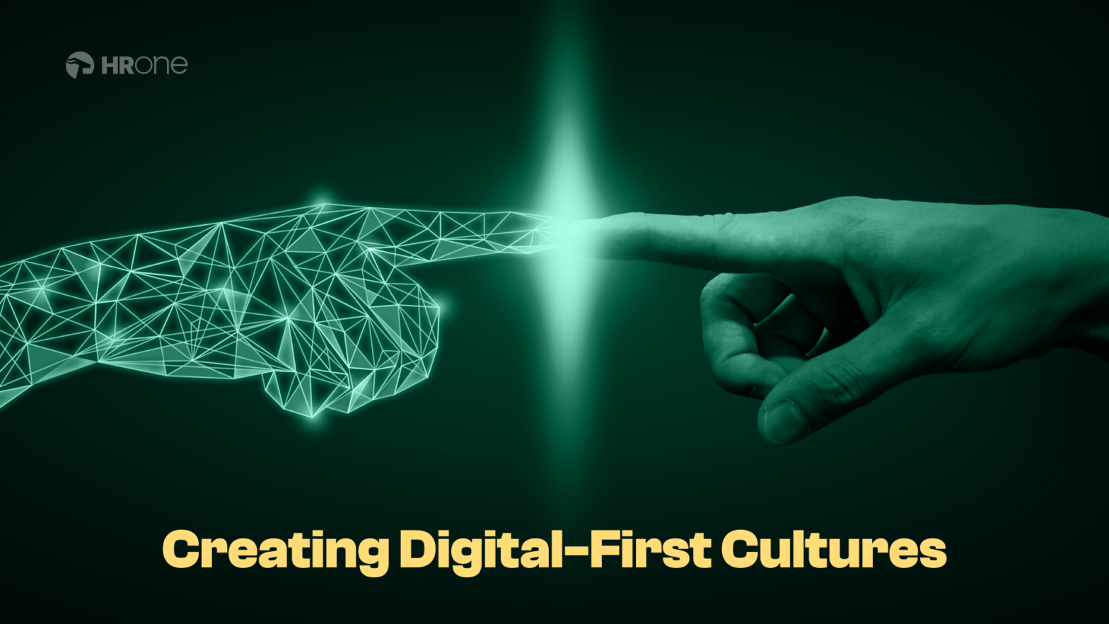 How to Create a Digital-First Workplace Culture?