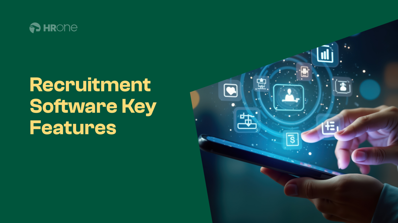 Key Features to Look for in Recruitment Software Before Buying