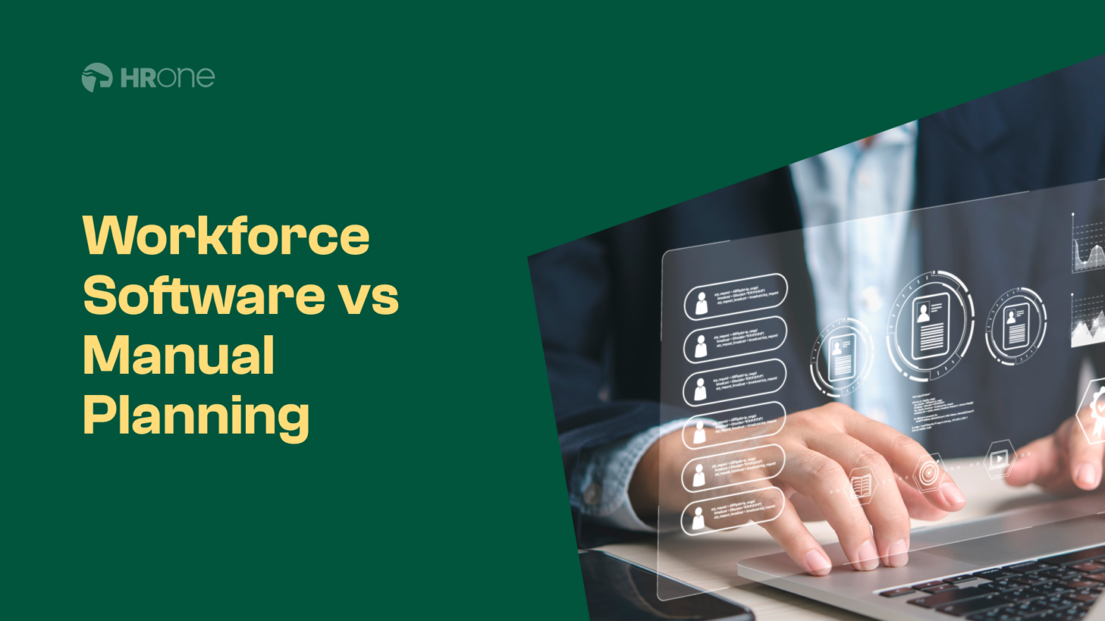 Workforce Management Software vs Manual Workforce Planning