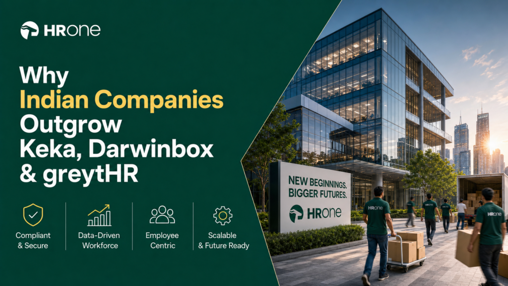 Why Indian Companies Outgrow Keka, Darwinbox & greytHR: A Pattern Analysis