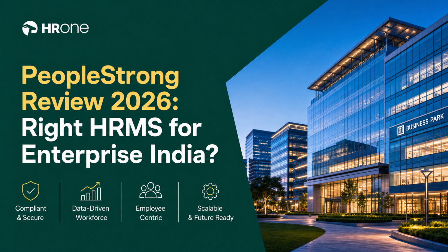 PeopleStrong Review 2026: Is It the Right HRMS for Enterprise India?