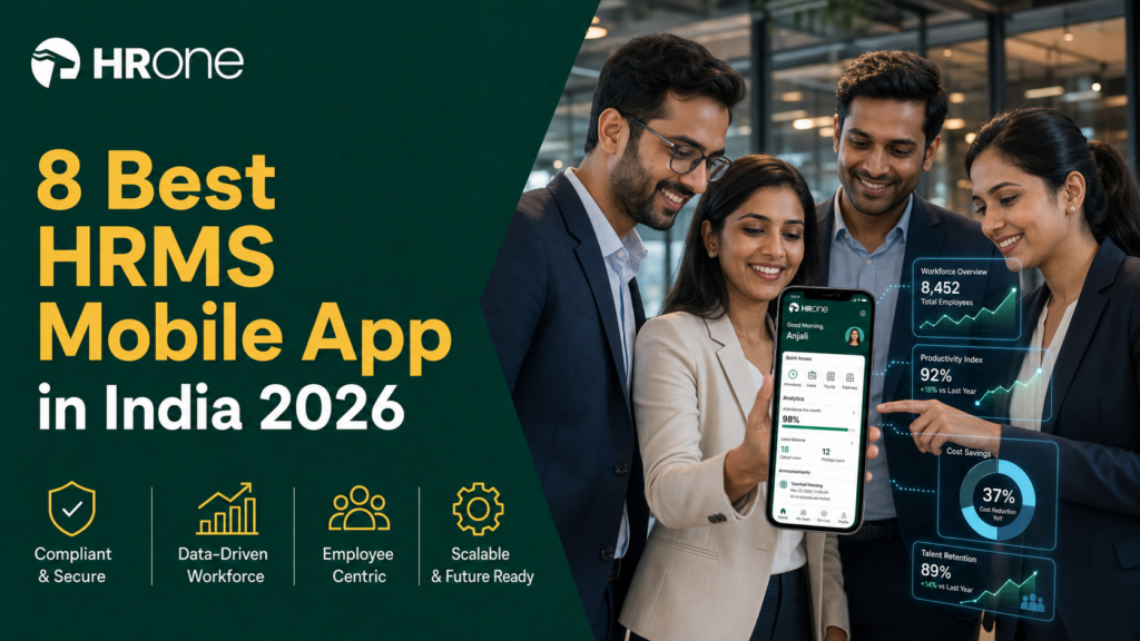 8 Best HRMS Mobile App in India 2026: Run HR From Your Pocket (110+ Tasks Compared)