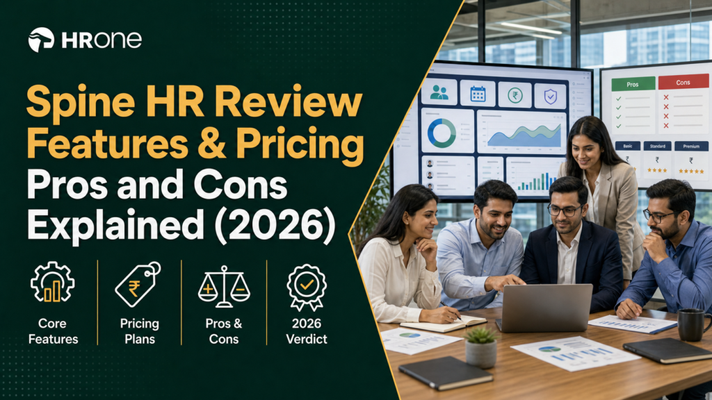 Spine HR Review: Features, Pricing, Pros and Cons Explained (2026)