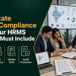 Multi-State Labour Code Compliance: What to Demand in Your HRMS Contract